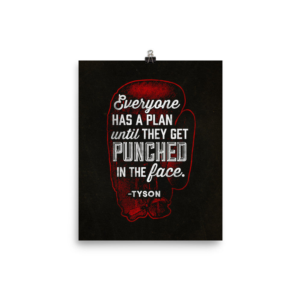 Everyone Has A Plan Until They Get Punched In The Face Gym Print