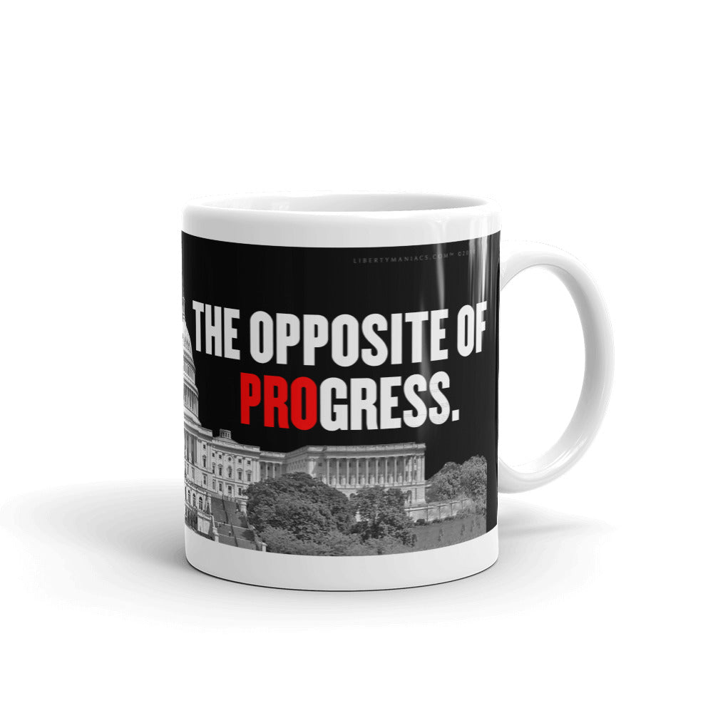 Congress The Opposite of Progress Mug