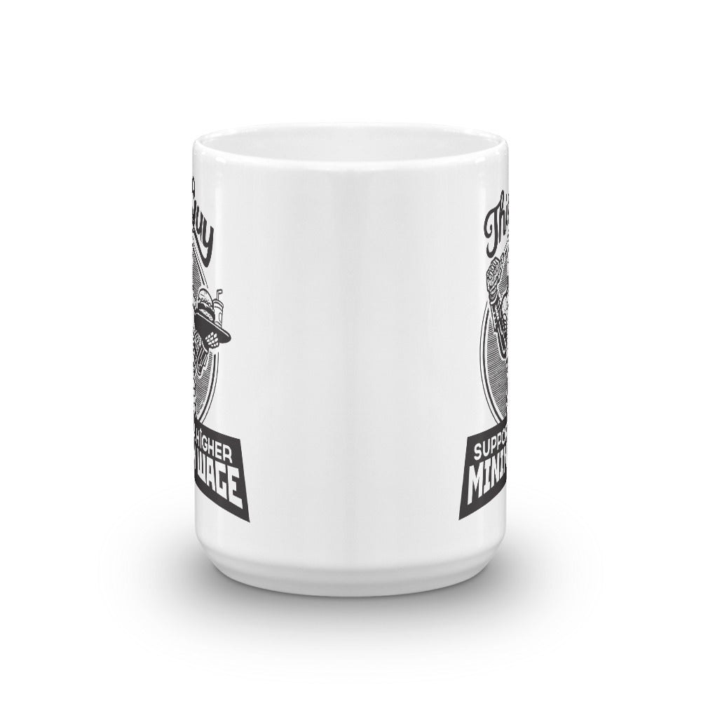 Robots for a Higher Minimum Wage Mug
