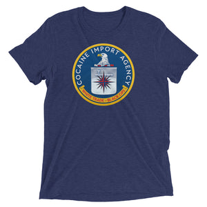 CIA Cocaine Import Agency Tri-Blend T-shirt