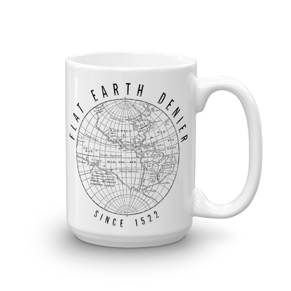 Flat Earth Denier Mug