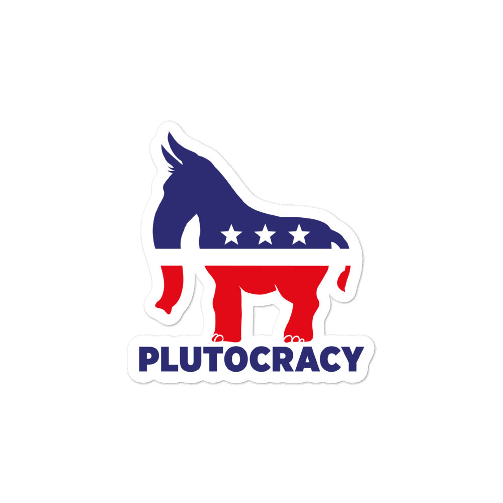 Plutocracy Sticker