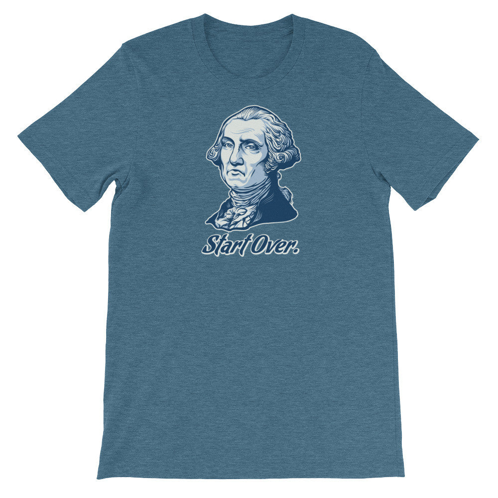 George Washington Start Over T-Shirt