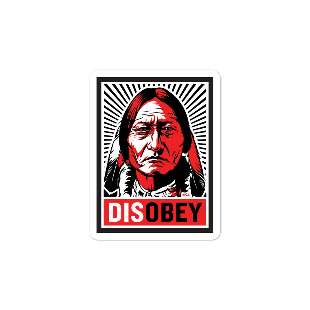 Sitting Bull Disobey Sticker
