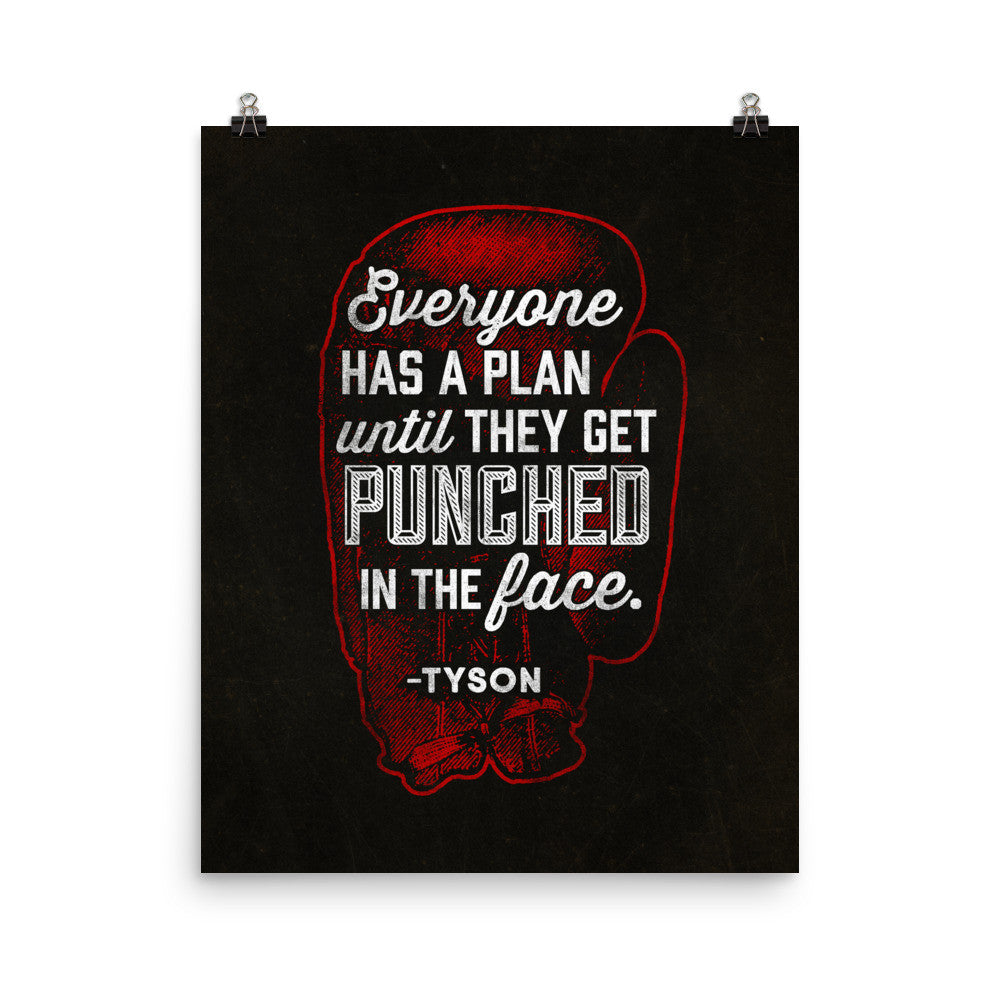 Everyone Has A Plan Until They Get Punched In The Face Gym Print