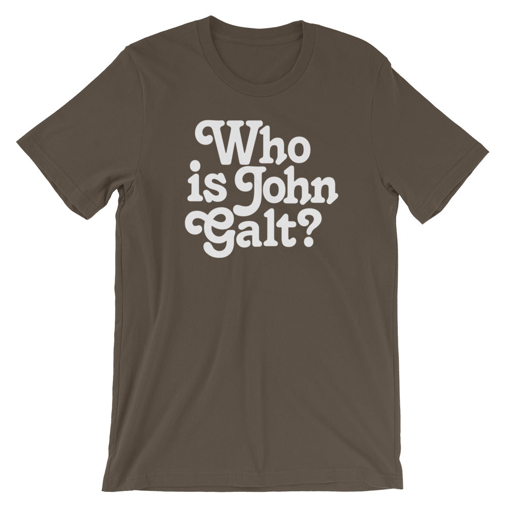 Who Is John Galt? T-Shirt