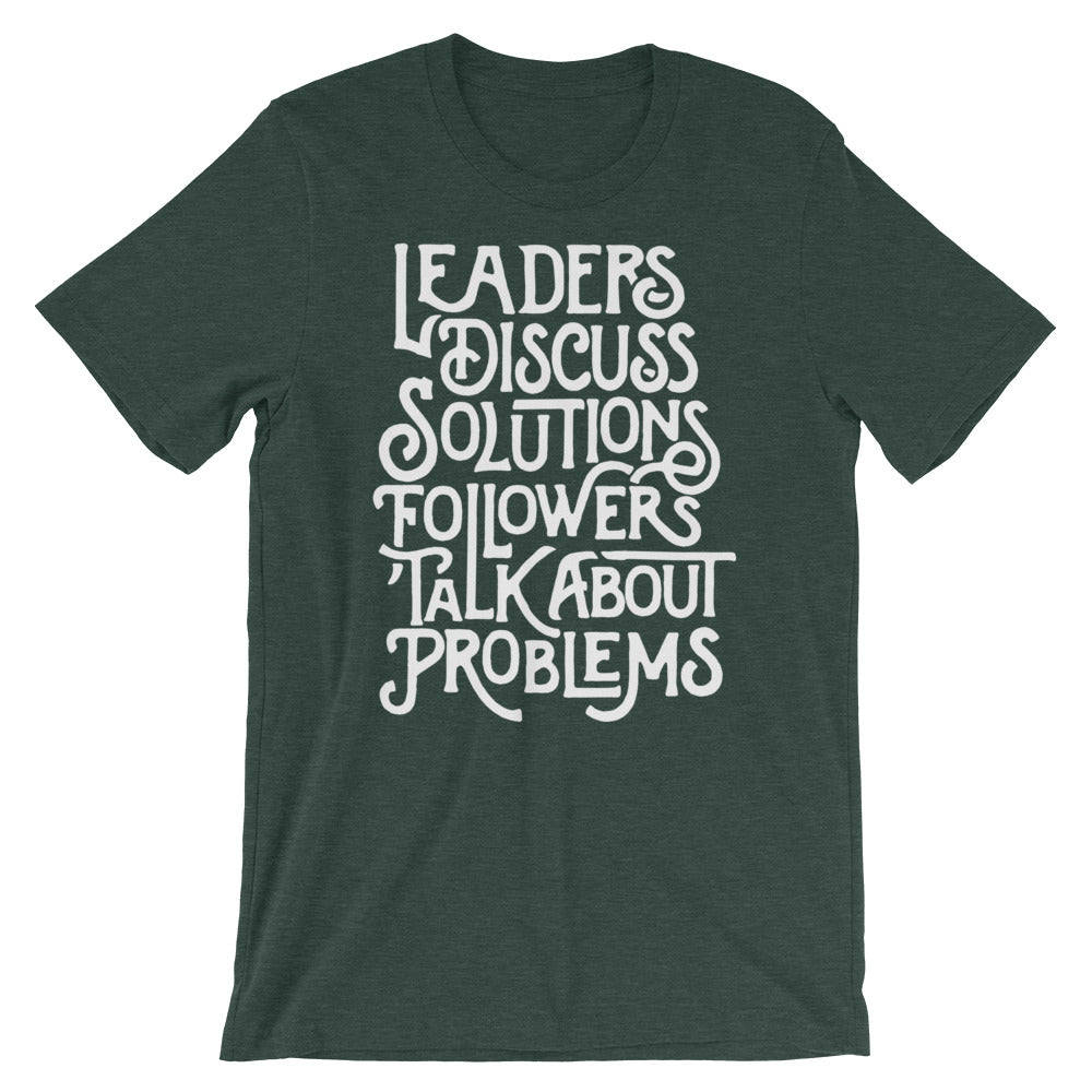 Leaders Discuss Solutions Typographic T-Shirt