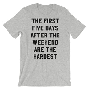 The First Five Days T-Shirt