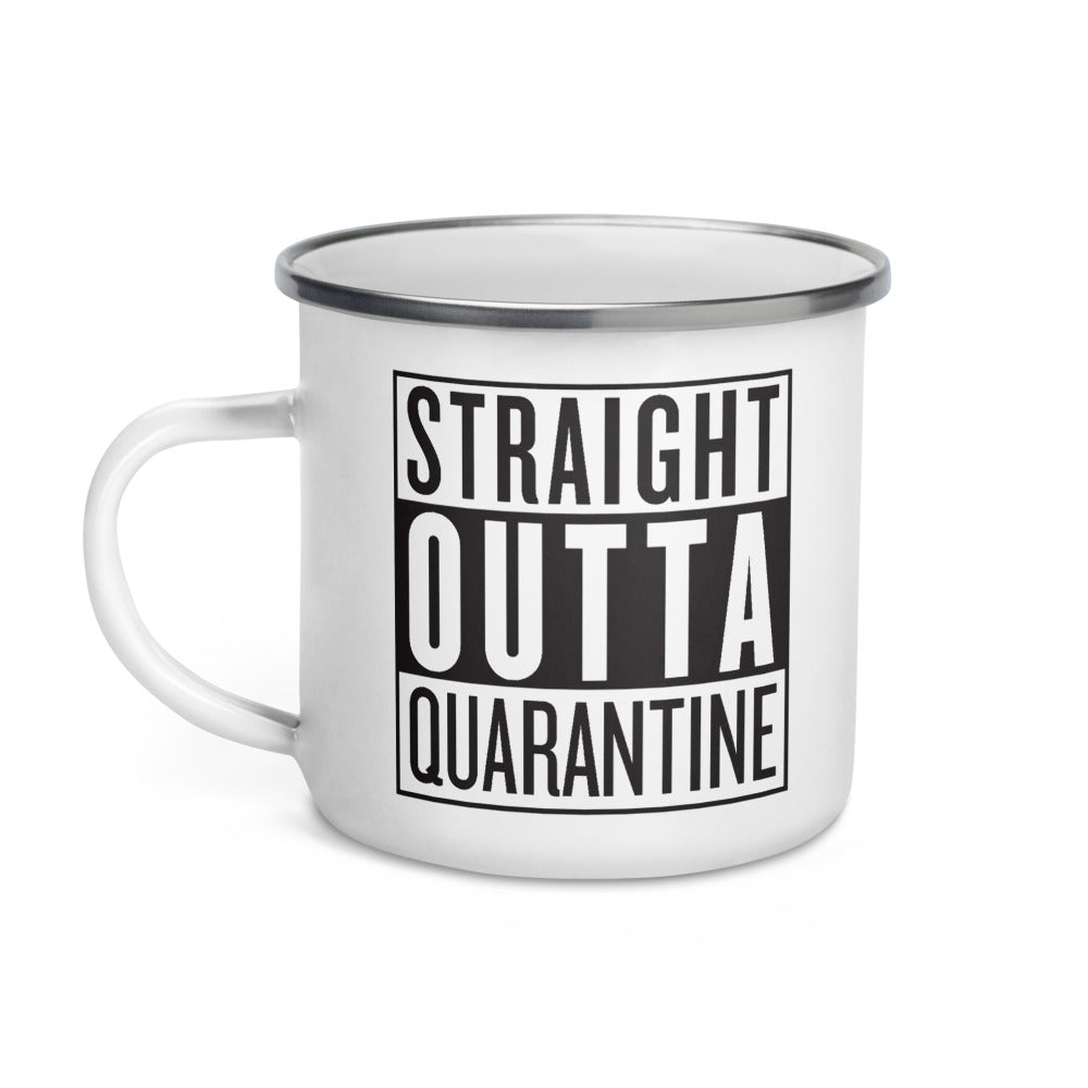 Straight Outta Quarantine Enamel Mug