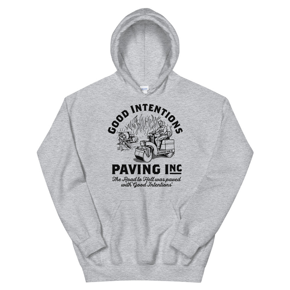 Good Intentions Paving Company Pullover Hoodie Sweatshirt