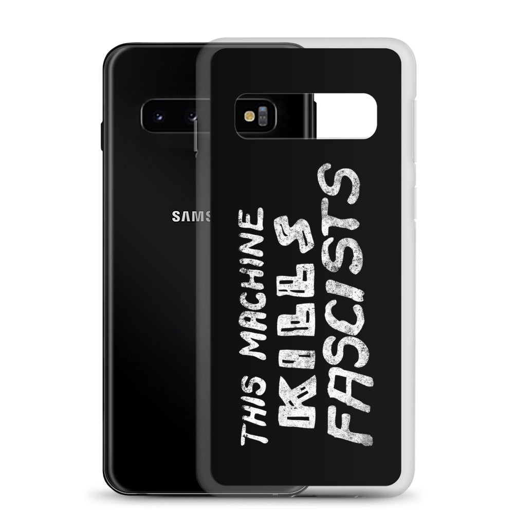This Machine Kills Fascists Samsung Case