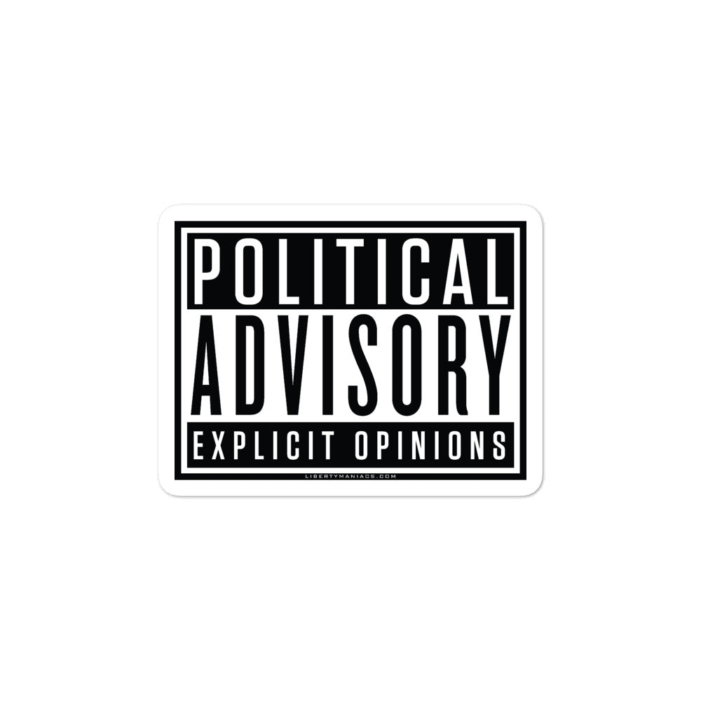 Political Advisory Explicit Opinions Sticker