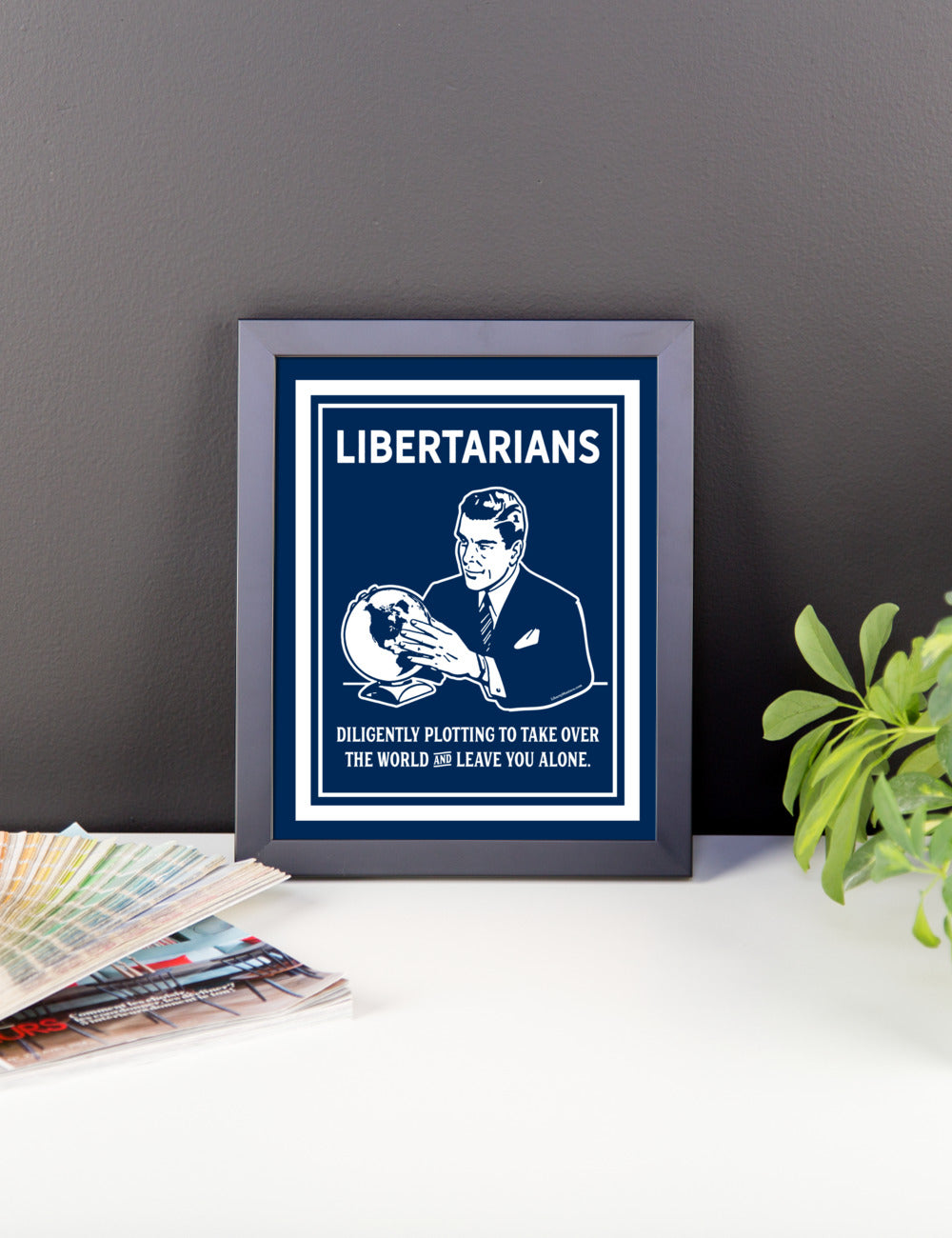The Libertarian Plot Framed poster