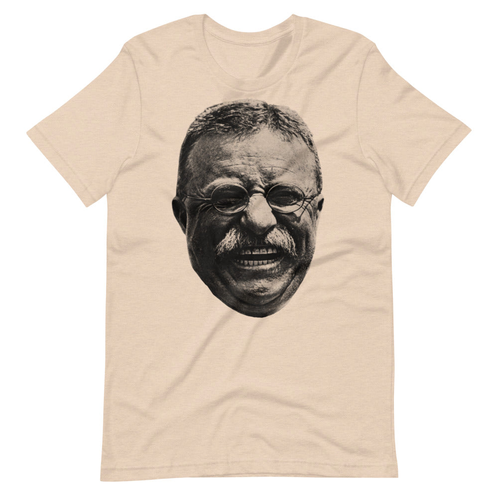 Teddy Roosevelt Maniacal Laugh Short-Sleeve Unisex T-Shirt