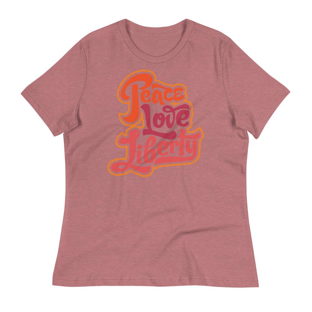 Peace Love Liberty Women's Relaxed T-Shirt
