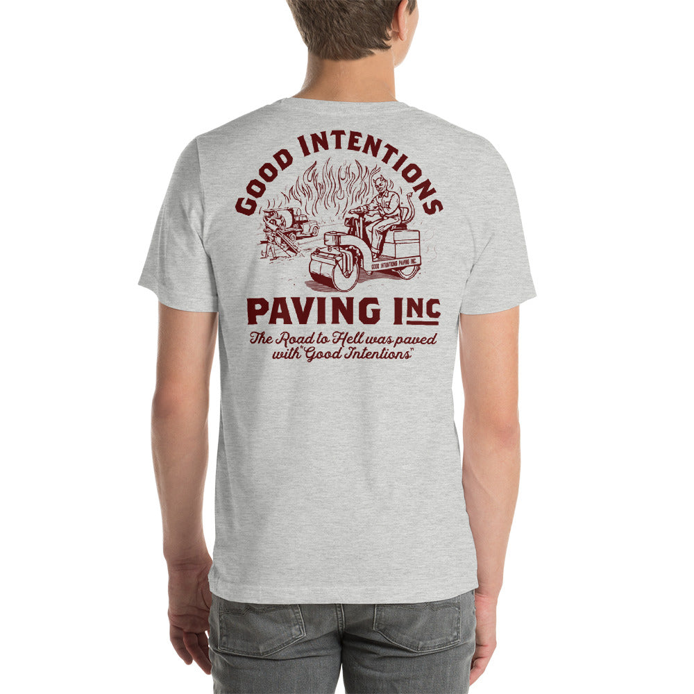 Good Intentions Paving Double Sided Graphic T-Shirt