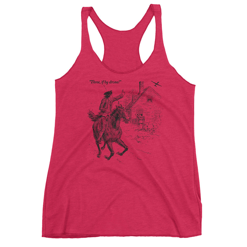 Three If By Drone Paul Revere's Ride  Women's Racerback Tank