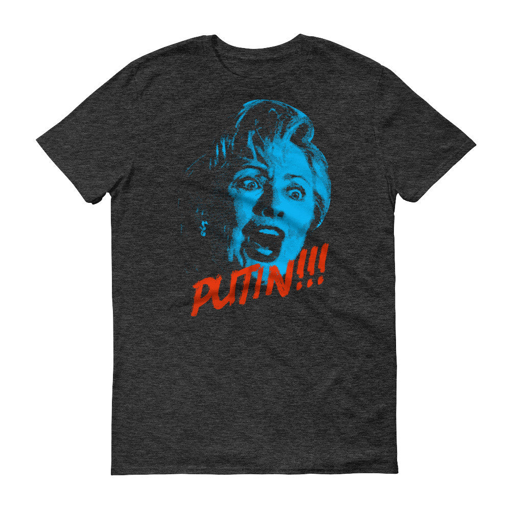 PUTIN! Hillary Agitprop T-Shirt