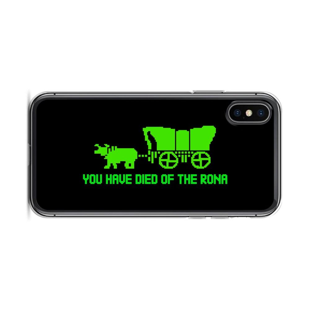 You Have Died of the Rona iPhone Case