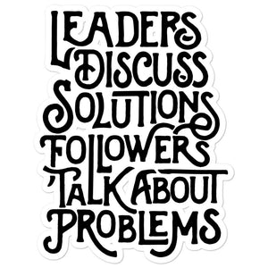 5 Inch Jumbo Leaders Discuss Solutions Sticker from Liberty Maniacs