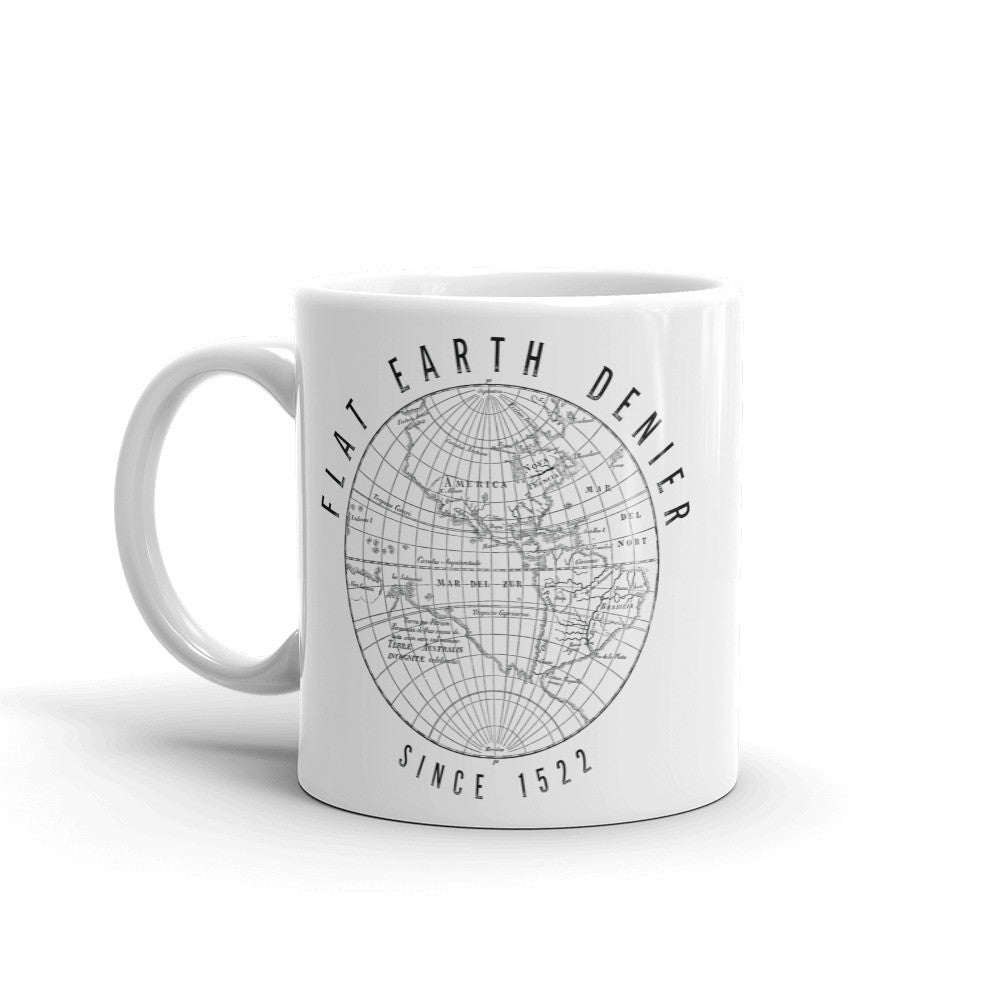 Flat Earth Denier Mug