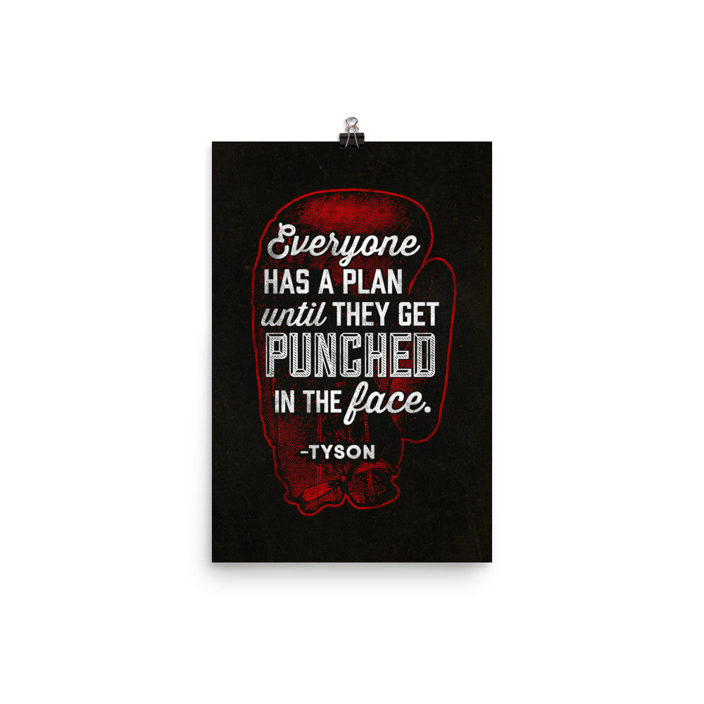 Everyone Has A Plan Until They Get Punched In The Face Gym Print