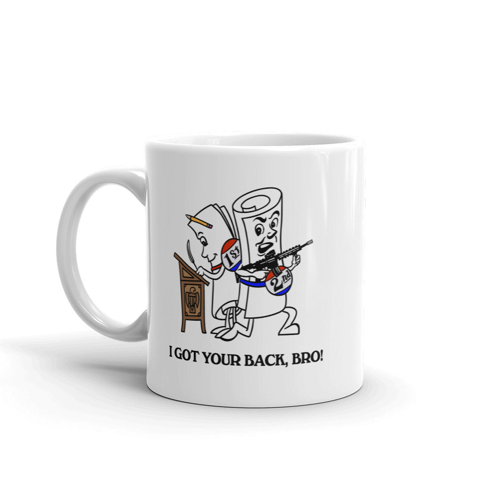 Second Amendment I Got Your Back Bro Mug