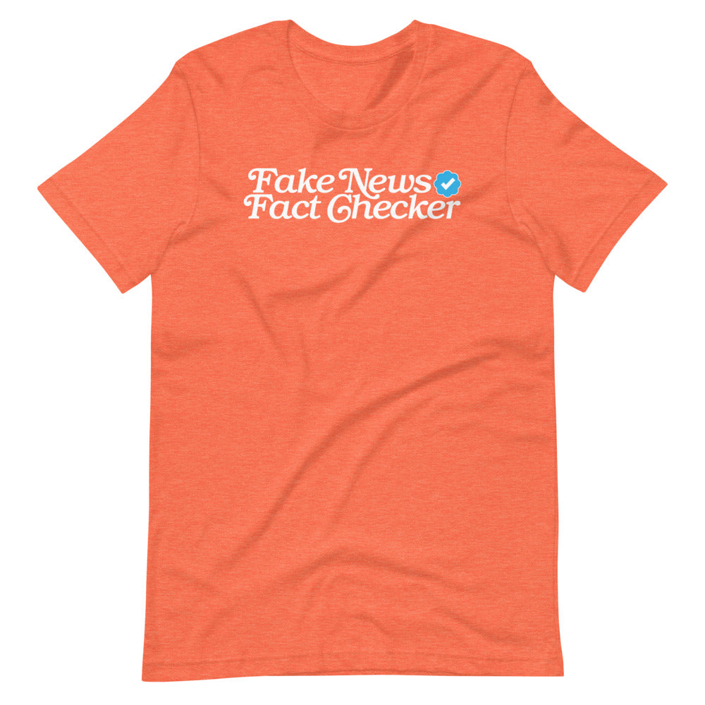 Fake News Fact Checker T-Shirt