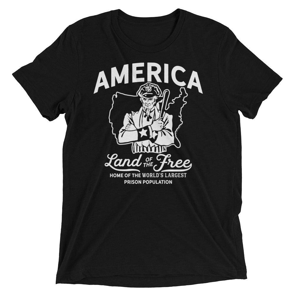 America Land of the Free Home of the World's Largest Prison Population Tri-blend T-Shirt