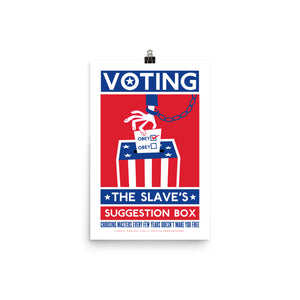Voting The Slave's Suggestion Box Poster