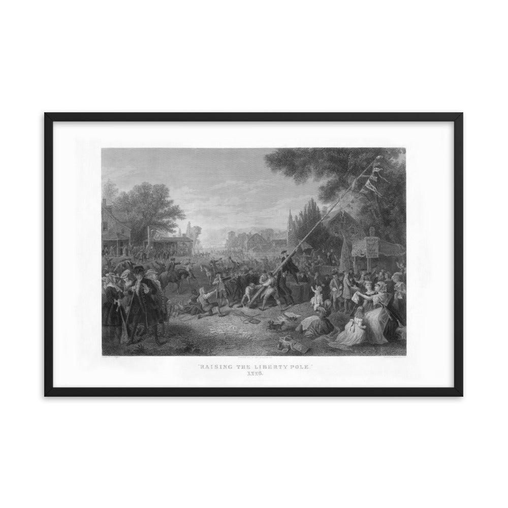 Raising the Liberty Pole 1776 Framed Print