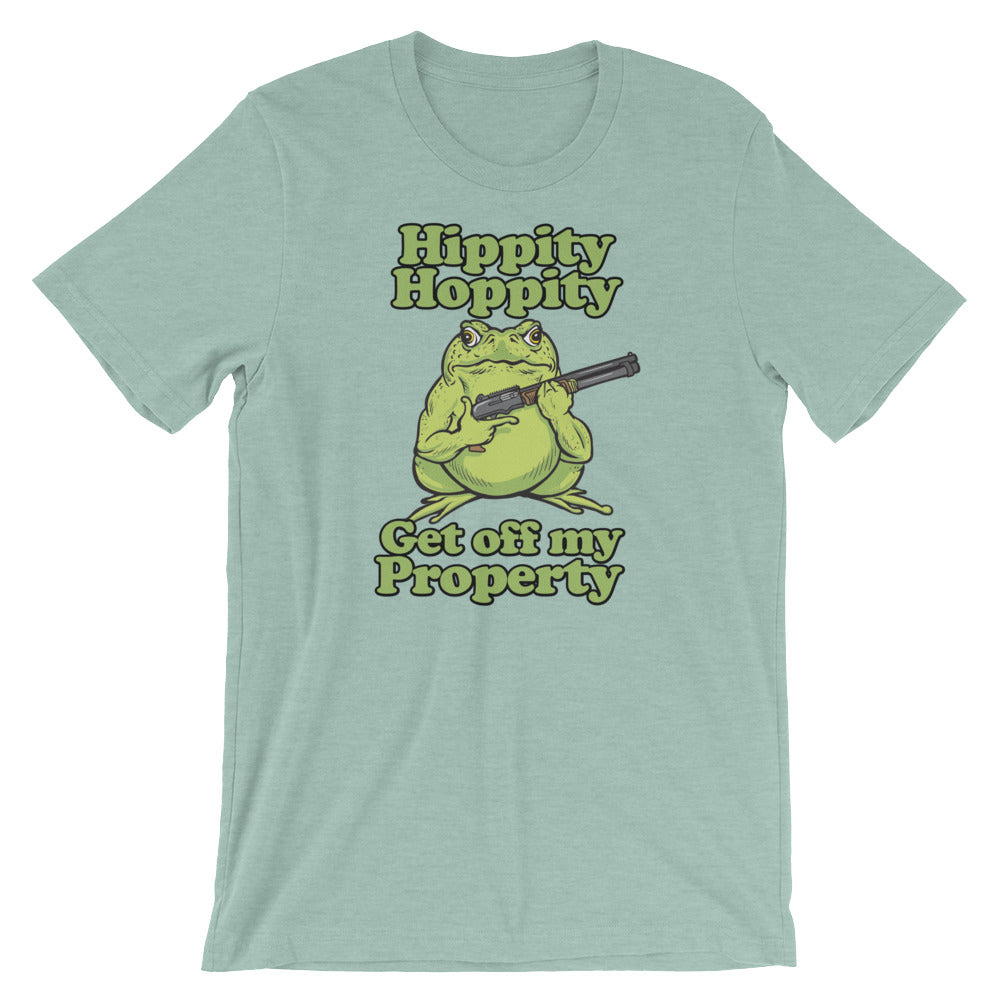 Hippity Hoppity Get Off My Property Unisex T-Shirt