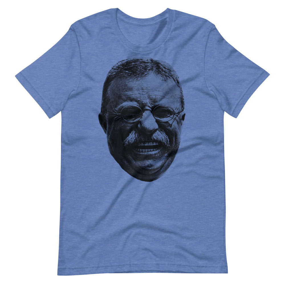 Teddy Roosevelt Maniacal Laugh Short-Sleeve Unisex T-Shirt