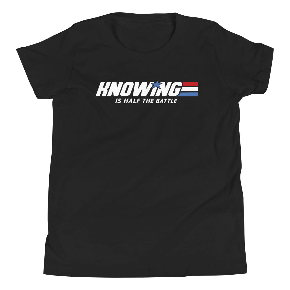 Knowing is Half the Battle Youth Short Sleeve T-Shirt