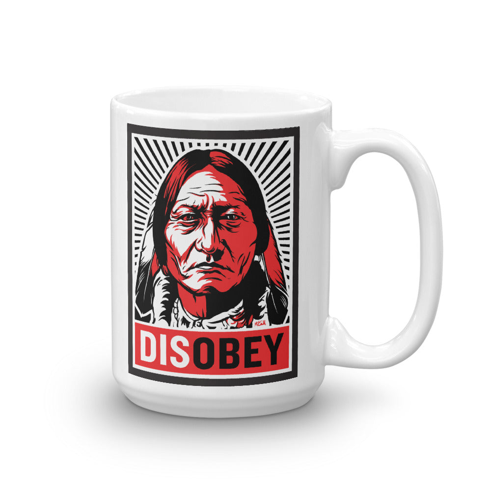 Sitting Bull Disobey Coffee Mug