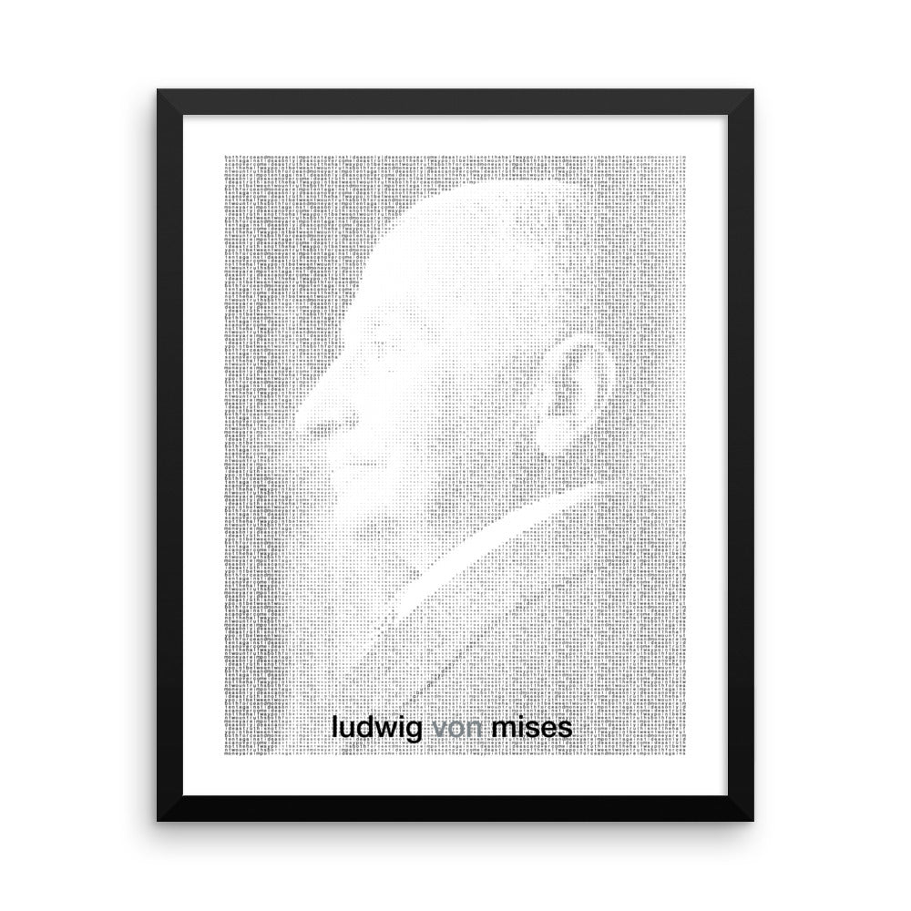 Ludwig von mises Quote Framed Print