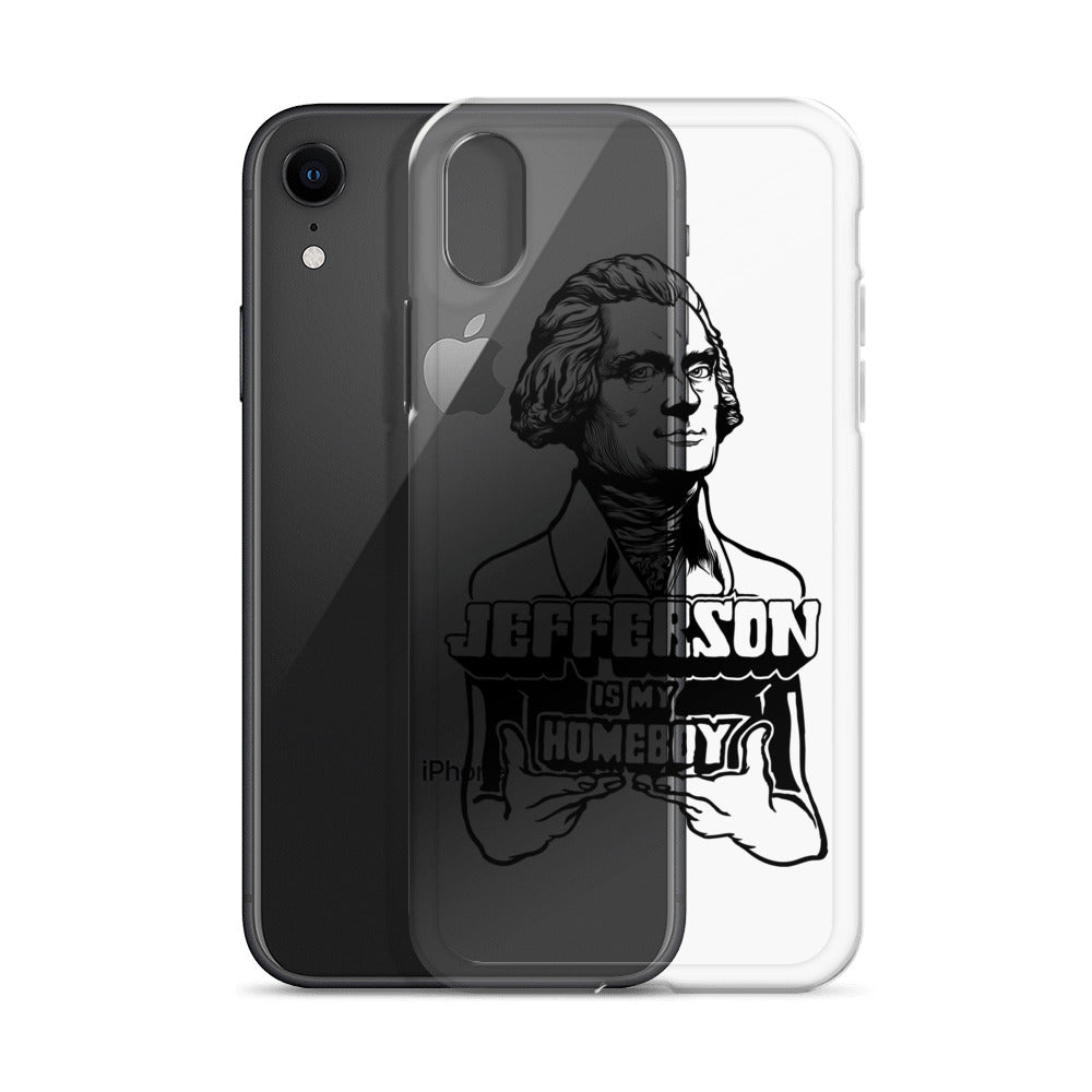 Jefferson Is My Homeboy Clear iPhone Case