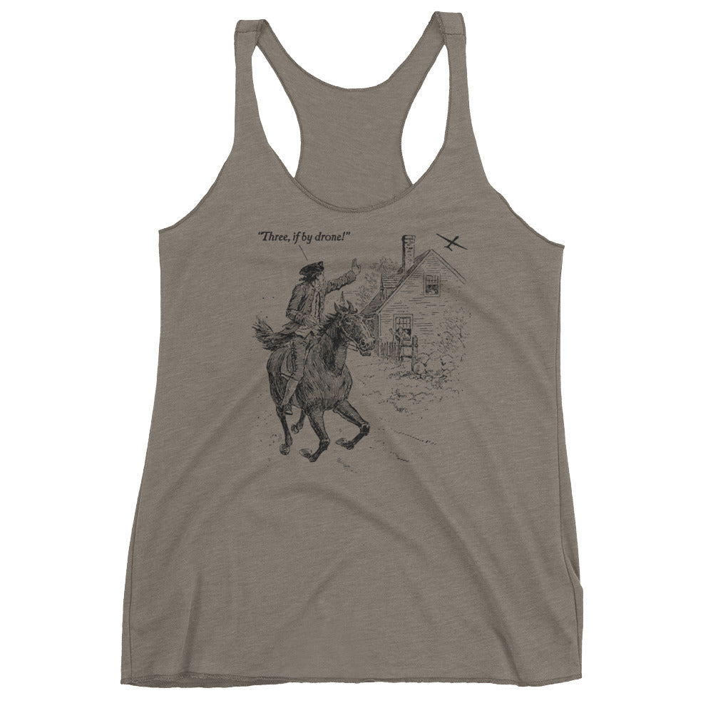 Three If By Drone Paul Revere&#39;s Ride  Women&#39;s Racerback Tank