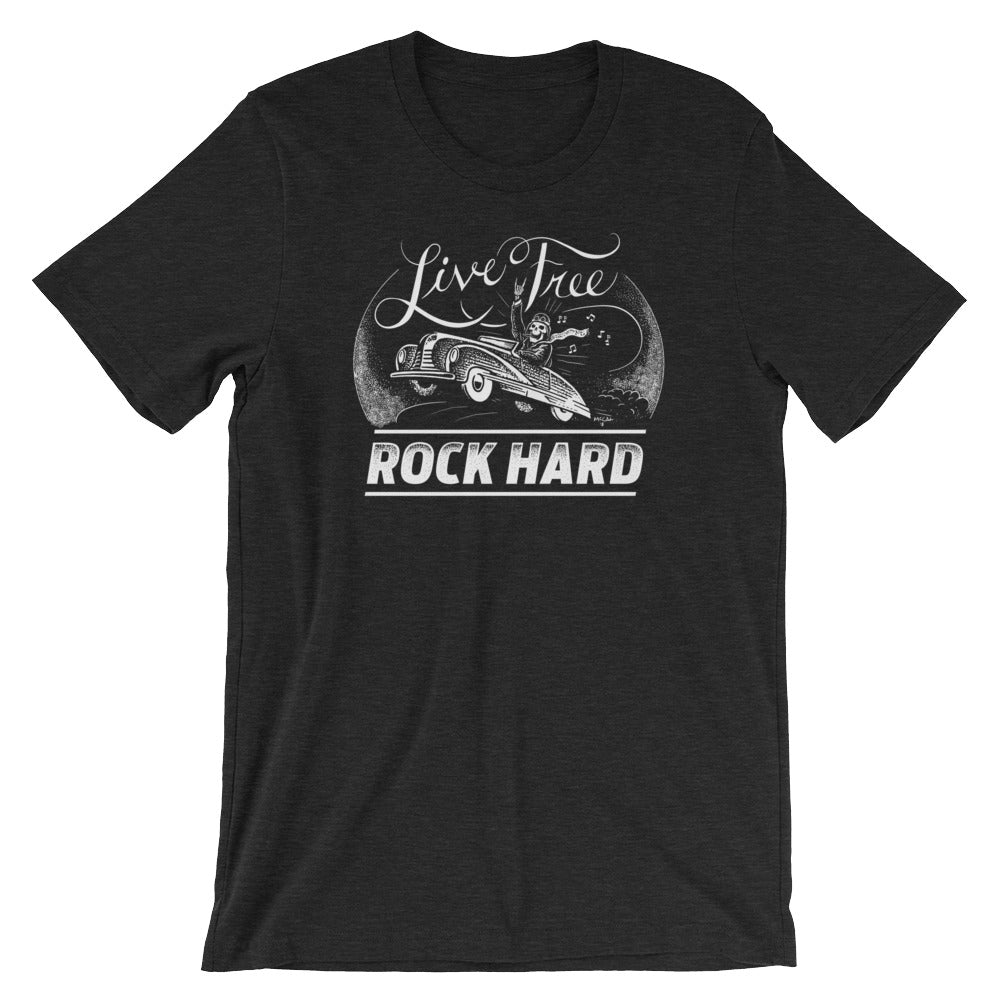 Live Free Rock Hard Graphic T-Shirt