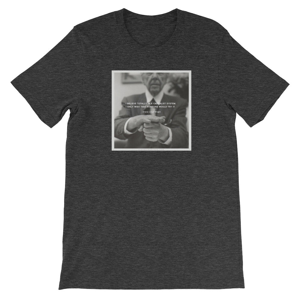 Frank Lloyd Wright Capitalism T-Shirt