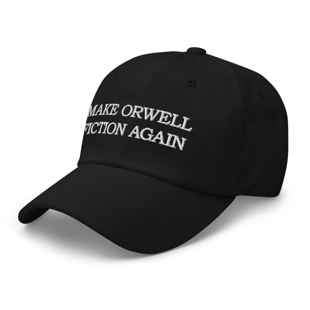 Make Orwell Fiction Again Dad hat