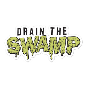 Drain the Swamp Sticker