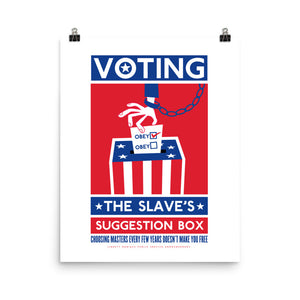 Voting The Slave's Suggestion Box Poster