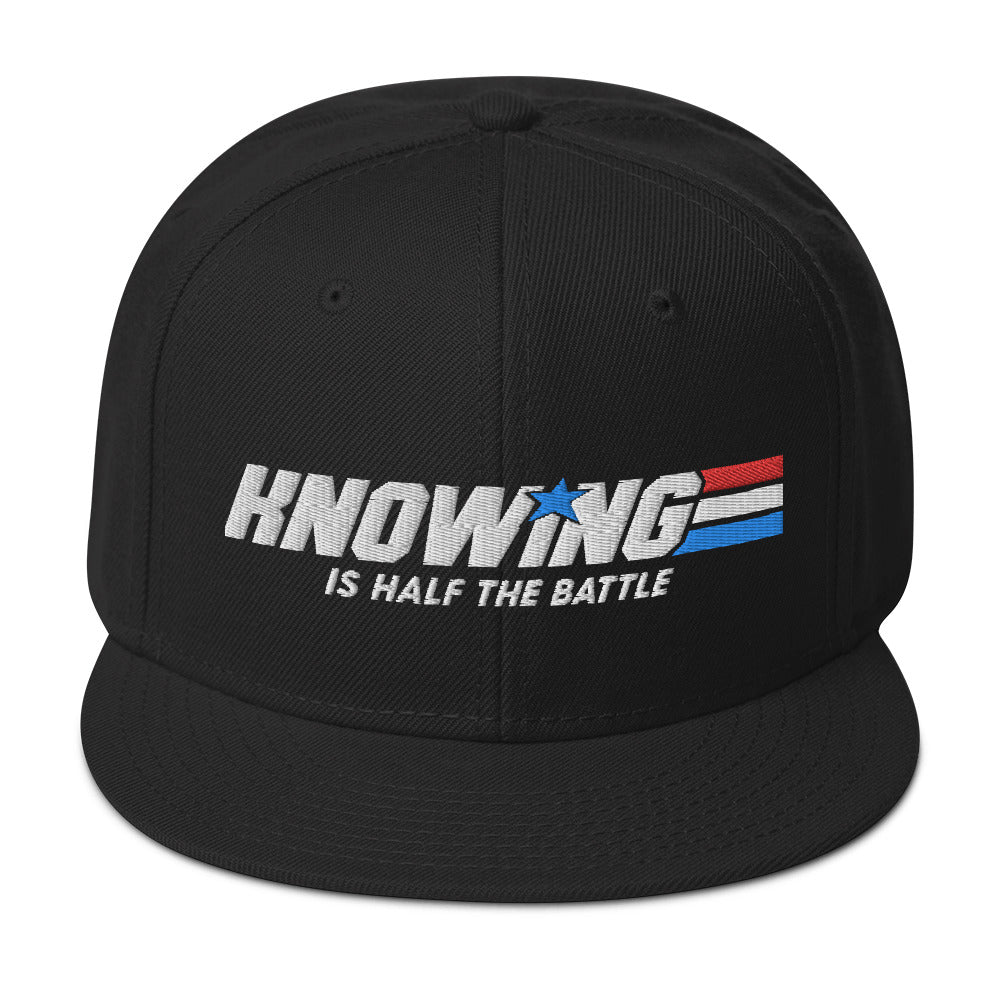 Knowing is Half the Battle Snapback Baseball Cap