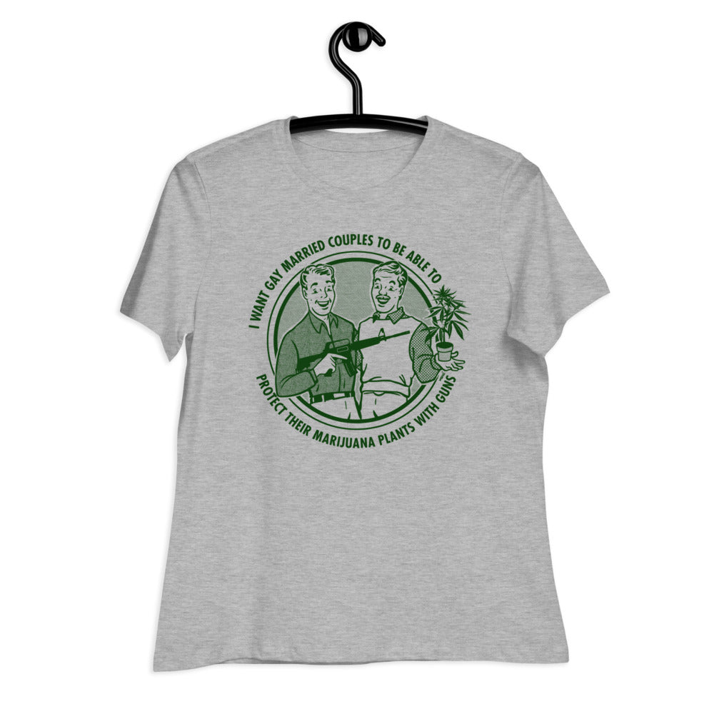 I Want Gay Married Couples Women&#39;s Relaxed T-Shirt