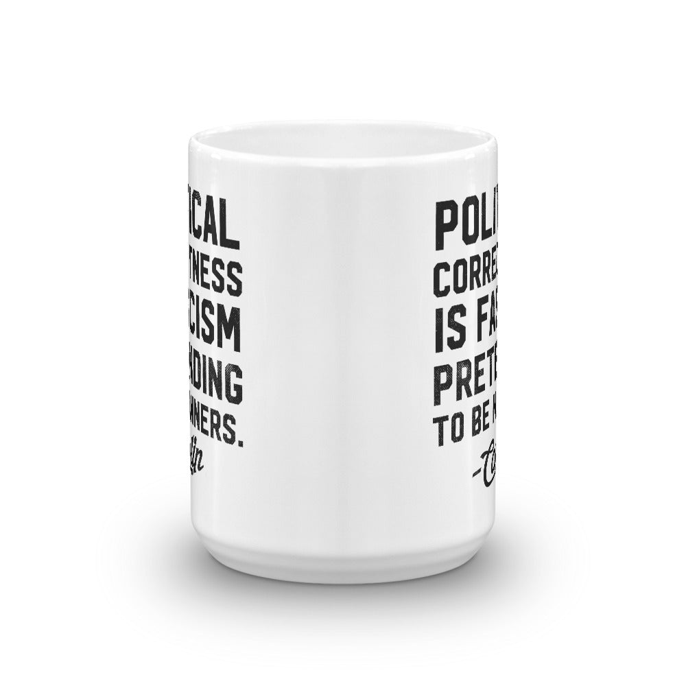 Politically Correct George Carlin Quote Mug