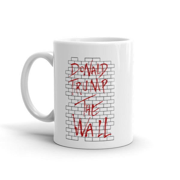 Donald Trump the Wall 11 oz cup
