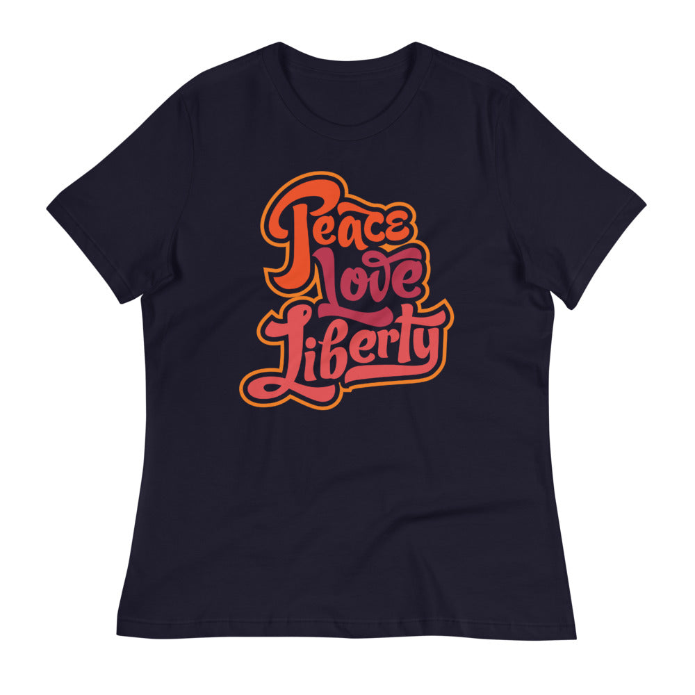 Peace Love Liberty Ladies Relaxed Fit Crew Neck Tee