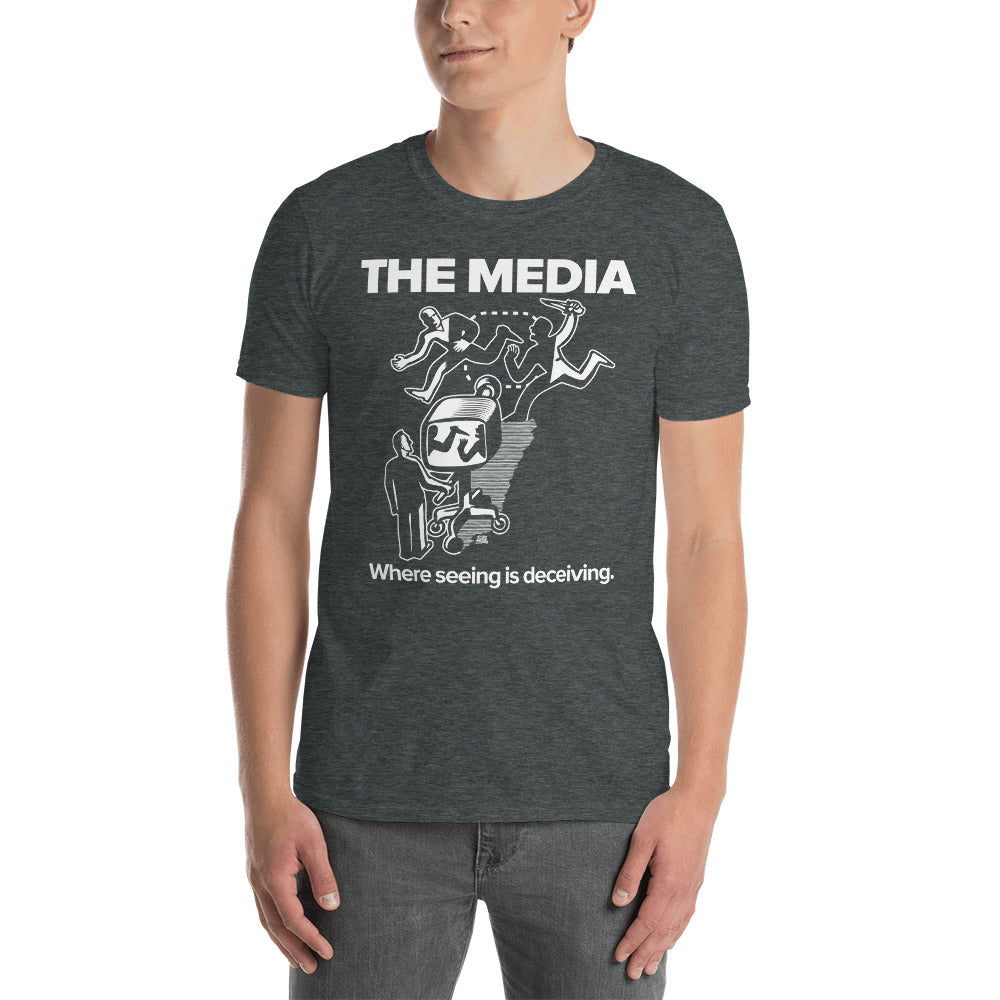 The Media Where Seeing Is Deceiving Unisex T-Shirt