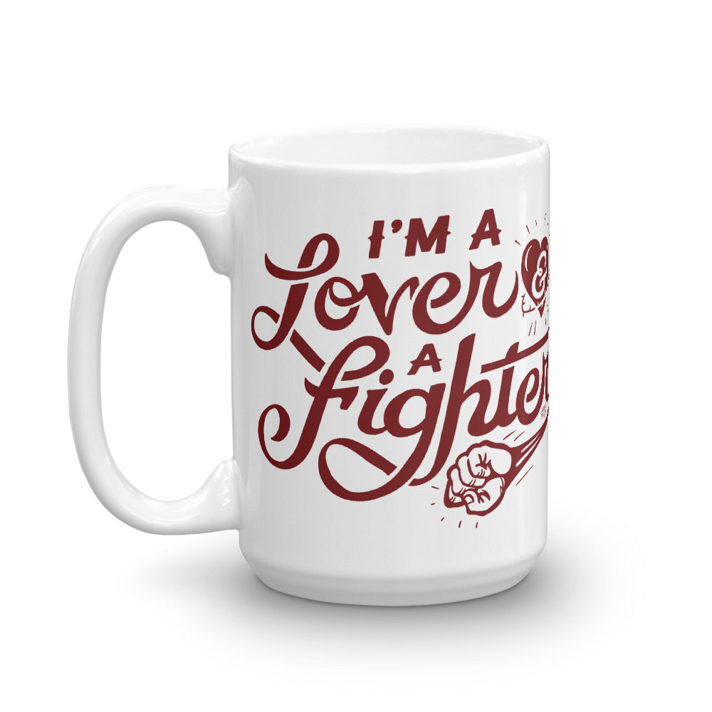 I'm A Lover And A Fighter Mug